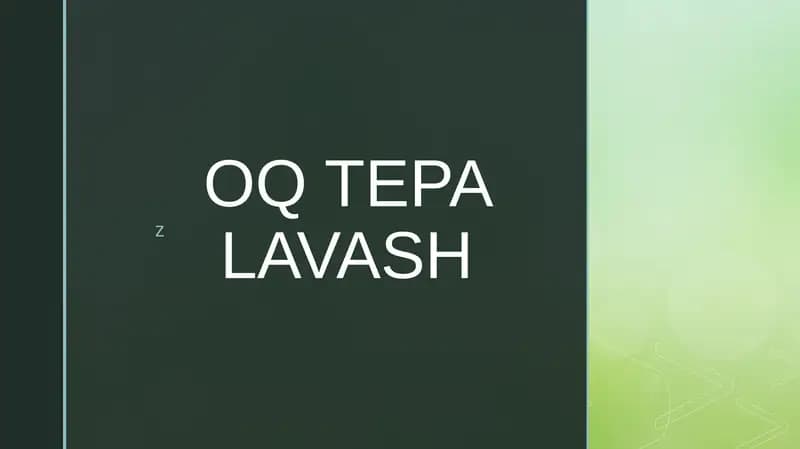OQ TEPA LAVASH