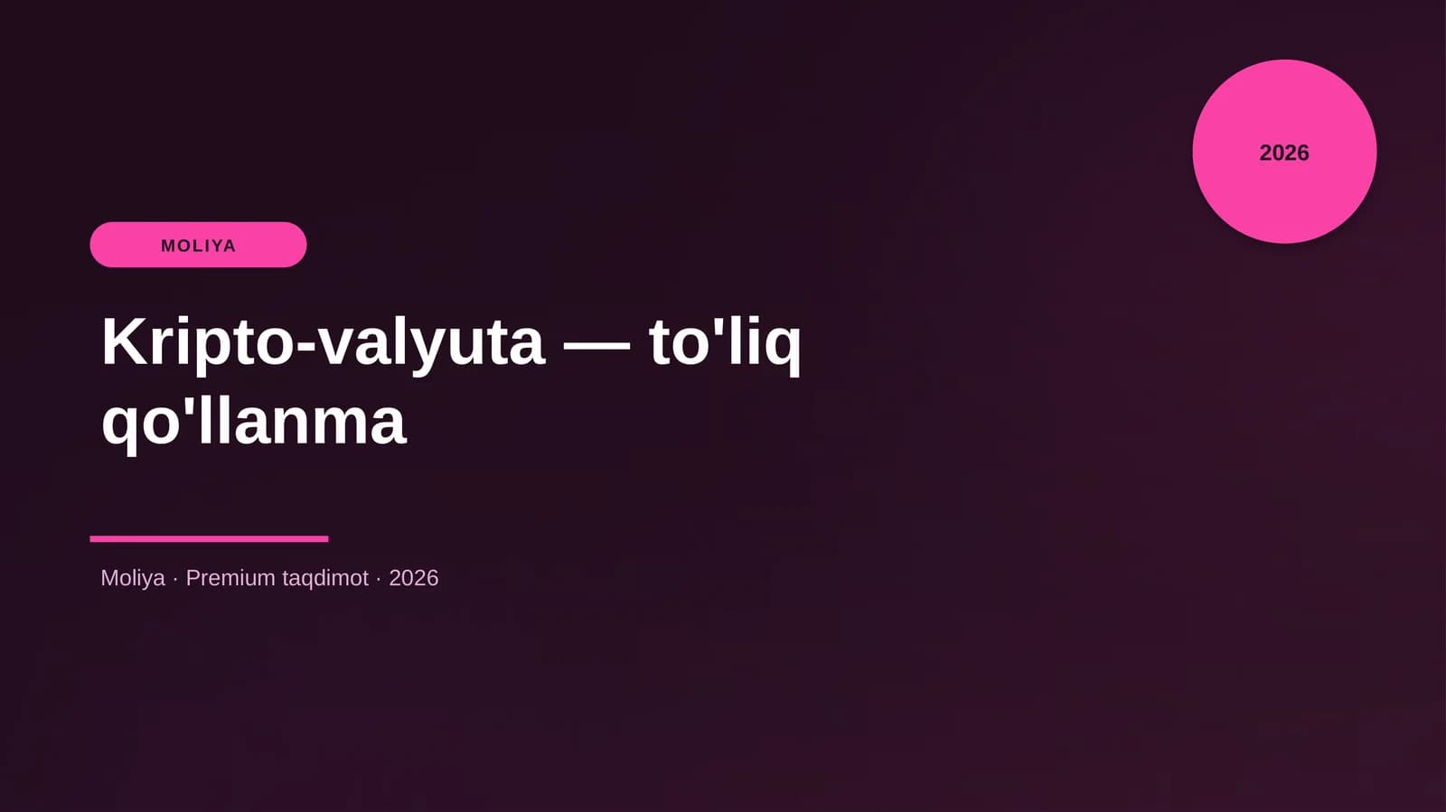 Kripto-valyuta — to'liq qo'llanma