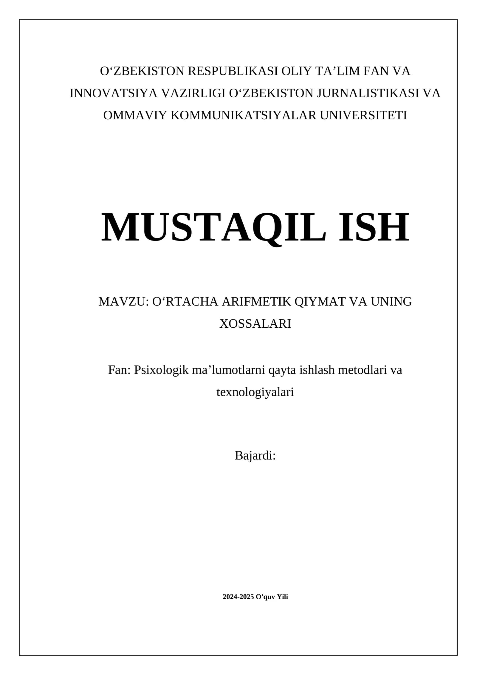 OʻRTACHA ARIFMETIK QIYMAT VA UNING XOSSALARI