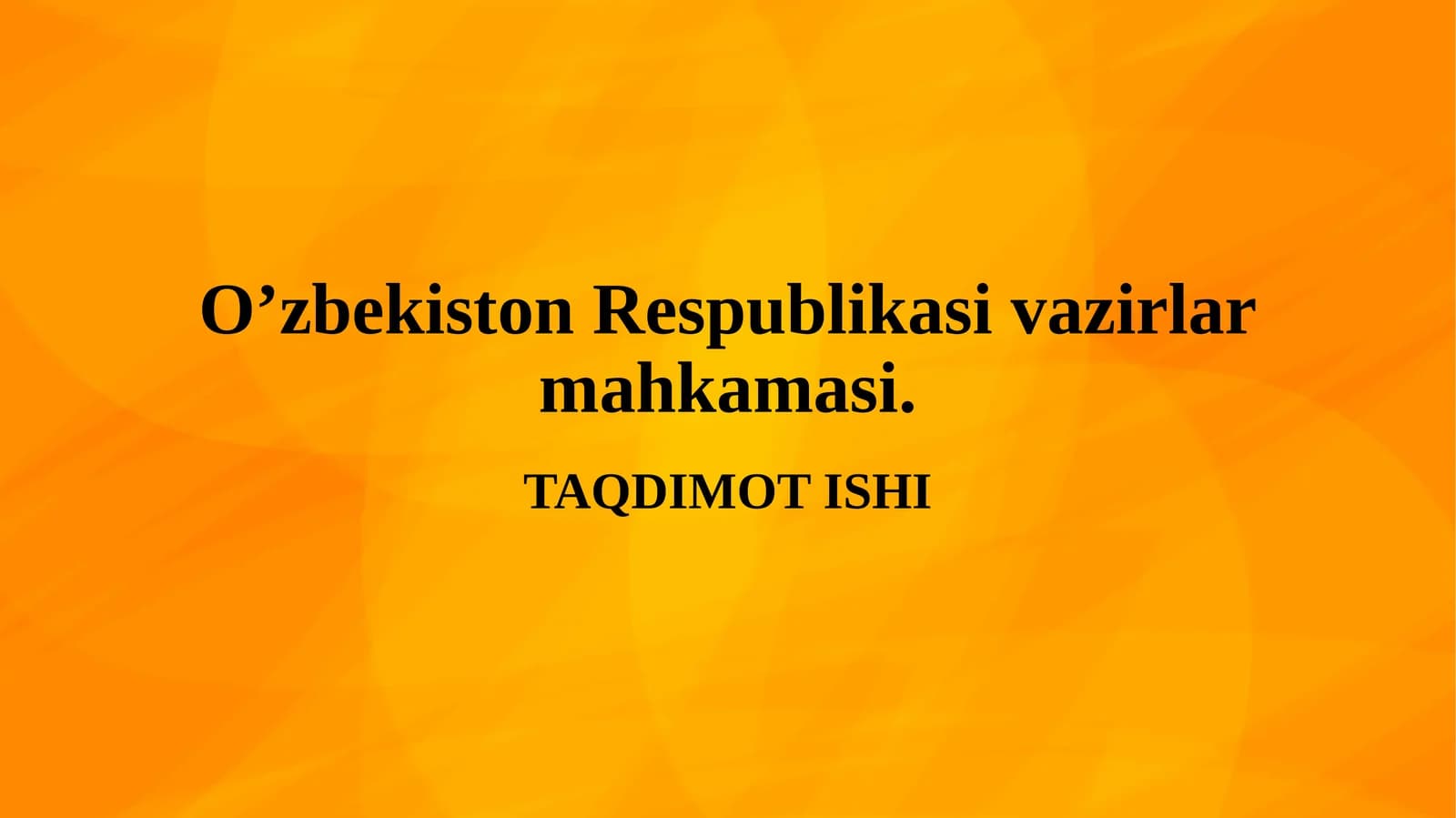 O'zbekiston Respublikasi vazirlar mahkamasi