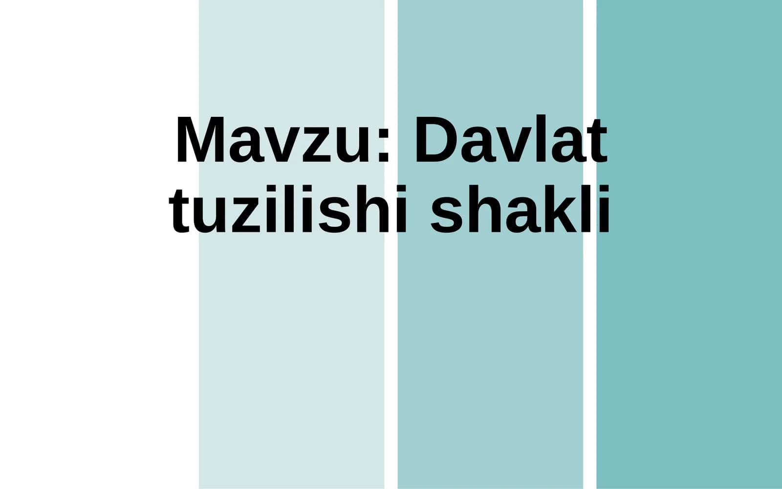 Davlat tuzilishi shakli