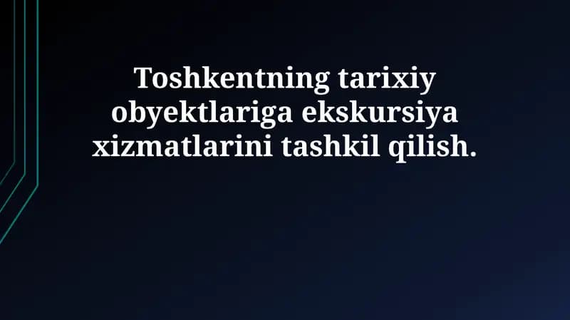 Ekskursiya xizmatlarini tashkil etish