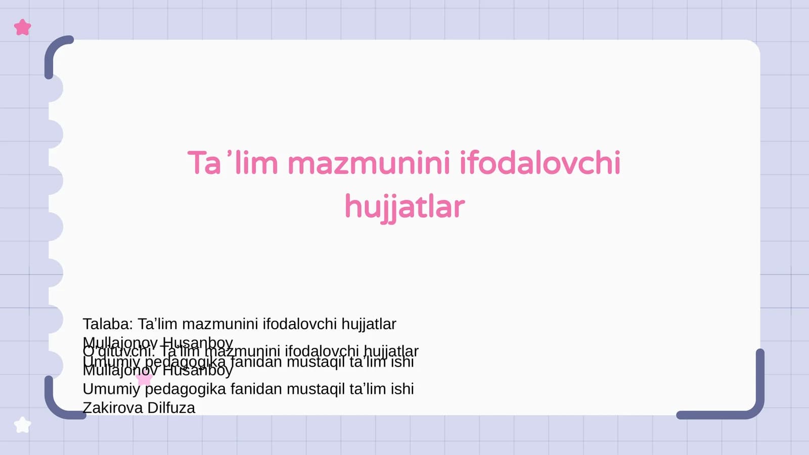 Taʼlim mazmunini ifodalovchi hujjatlar