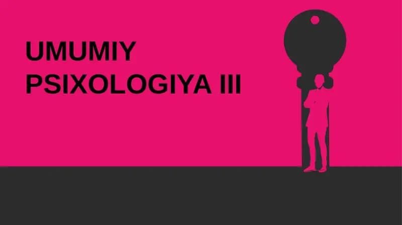 UMUMIY PSIXOLOGIYA III