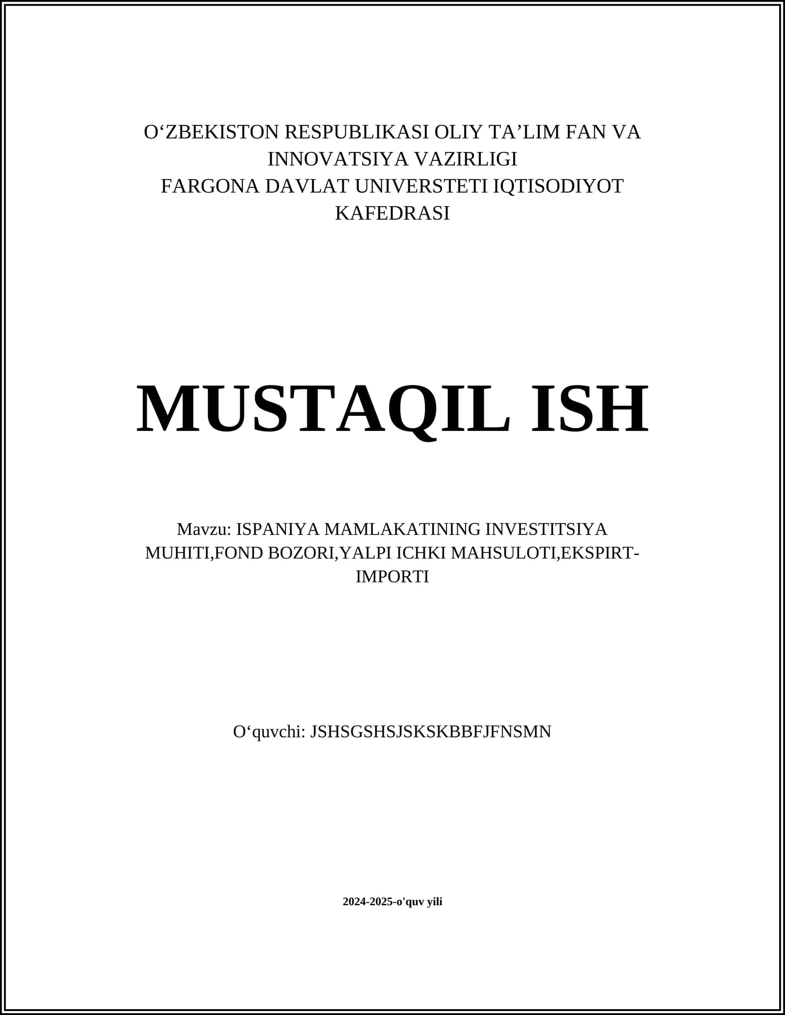 ISPANIYA MAMLAKATINING INVESTITSIYA MUHITI