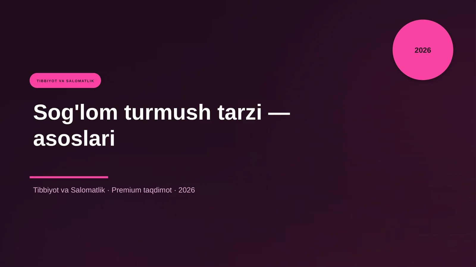 Sog'lom turmush tarzi — asoslari