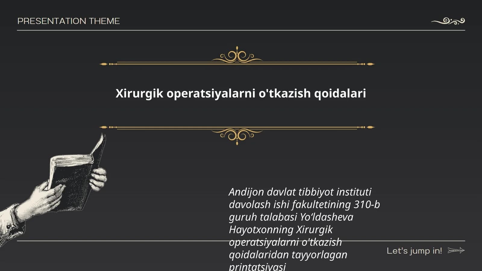 Xirurgik operatsiyalarni o'tkazish qoidalari