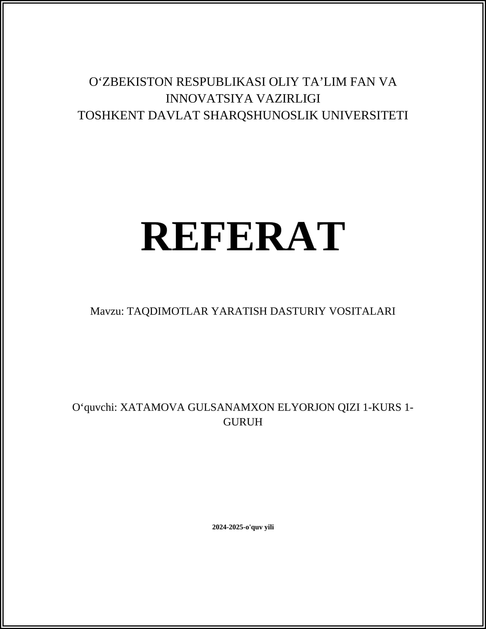 TAQDIMOTLAR YARATISH DASTURIY VOSITALARI