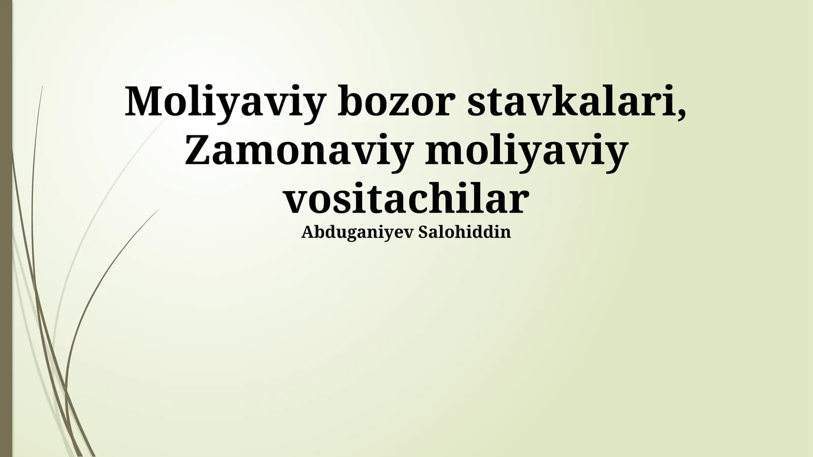 Zamonaviy moliyaviy vositachilar