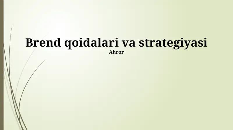 Brend qoidalari va strategiyasi