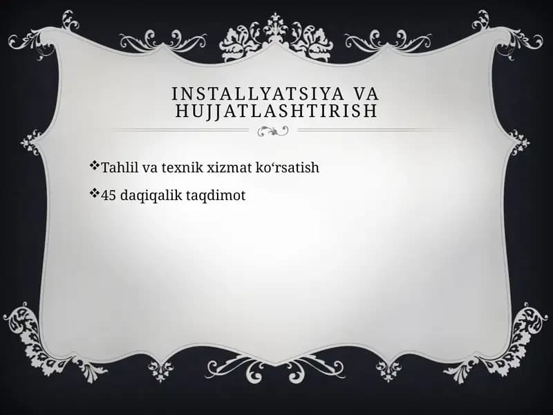 Installyatsiya va hujjatlashtirish