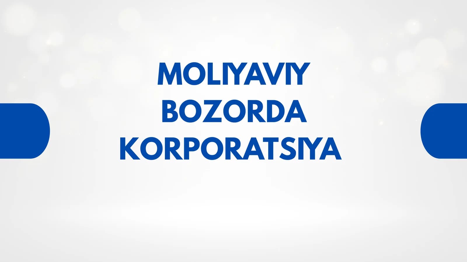 Moliyaviy Bozorda Korporatsiya
