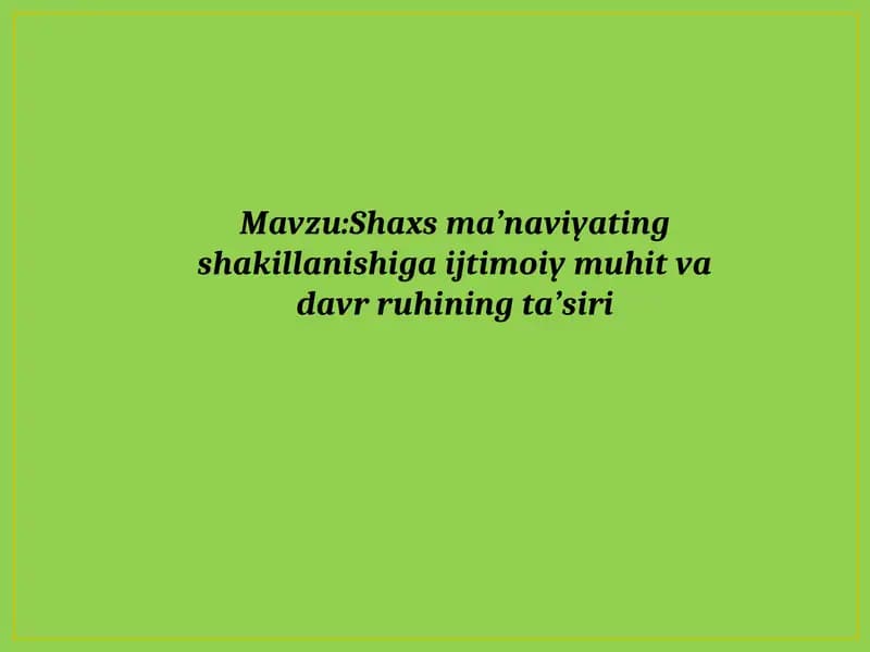 Shaxs ma’naviyating shakllanishi