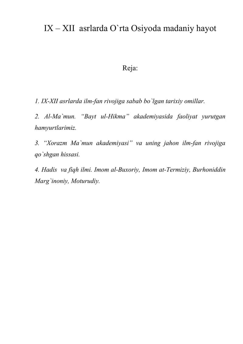 IX – XII  asrlarda O`rta Osiyoda madaniy hayot