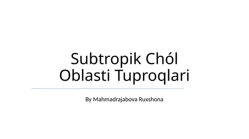 Subtropik Chól Oblasti Tuproqlari