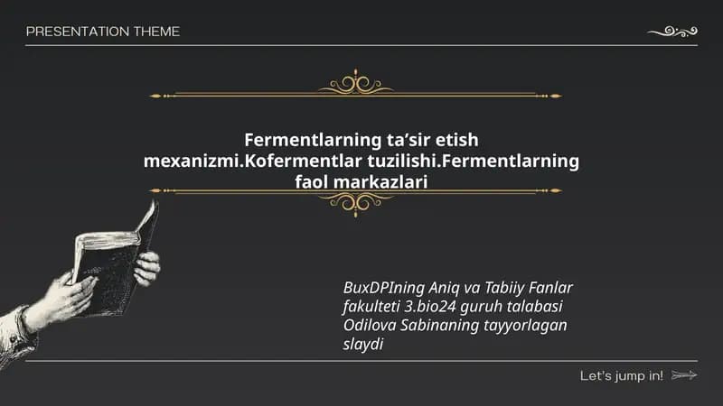 Fermentlarning taʼsir etish mexanizmi