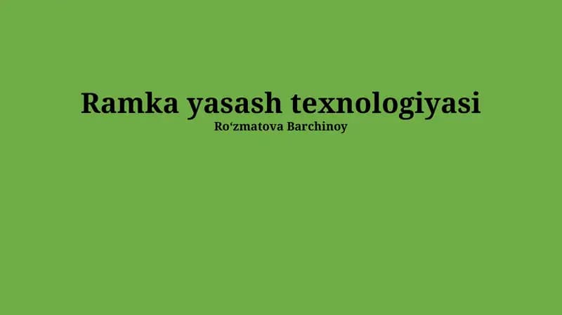 Ramka texnologiyalarining Turlari
