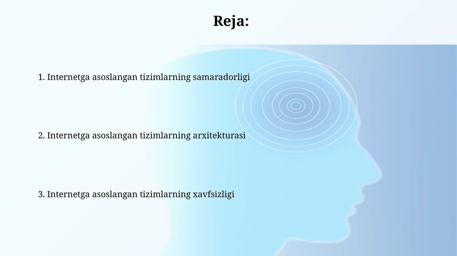 Internetga asoslangan tizimlarning samaradorligi