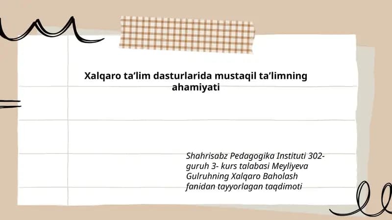 Xalqaro taʼlim dasturlarida mustaqil taʼlimning ahamiyati