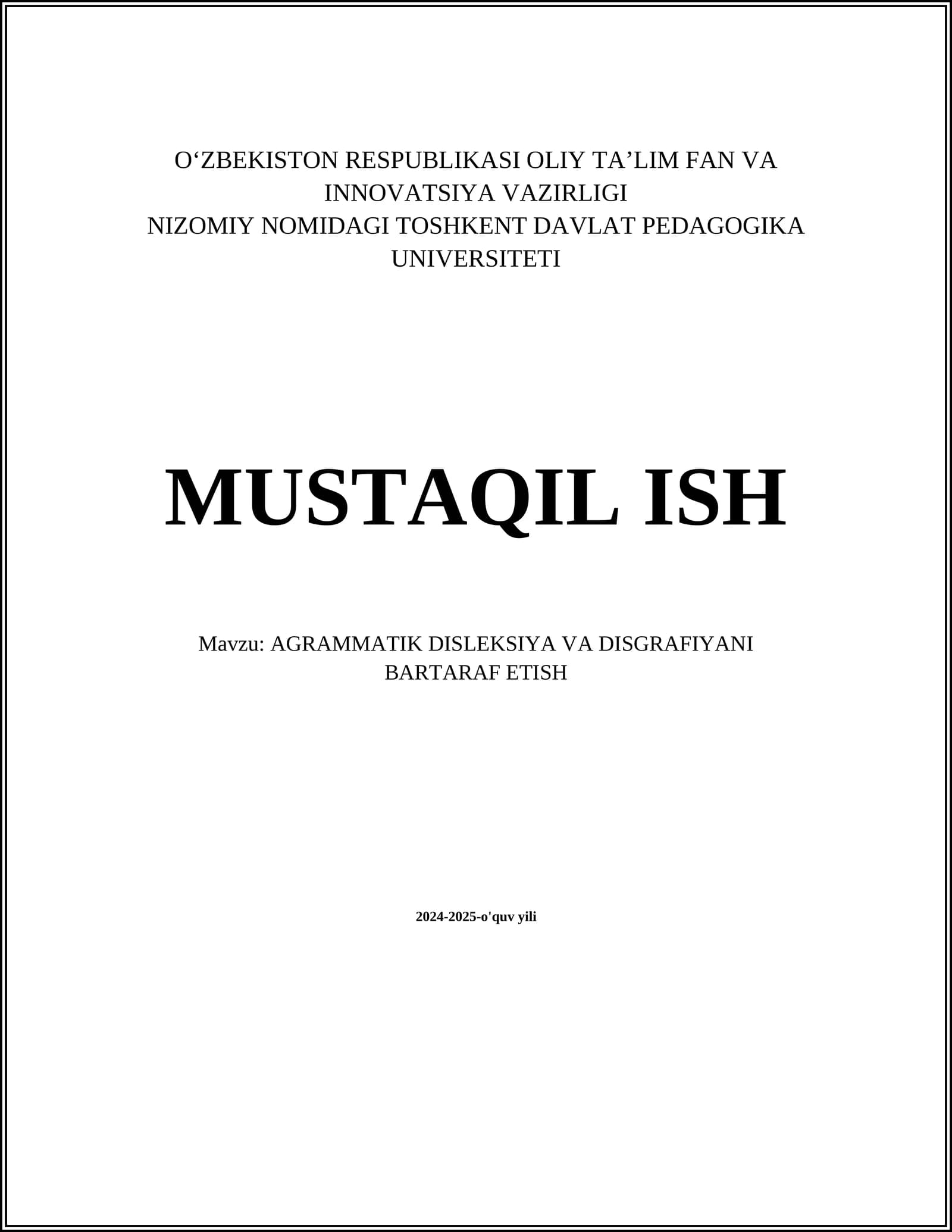 AGRAMMATIK DISLEKSIYA VA DISGRAFIYANI BARTARAF ETISH