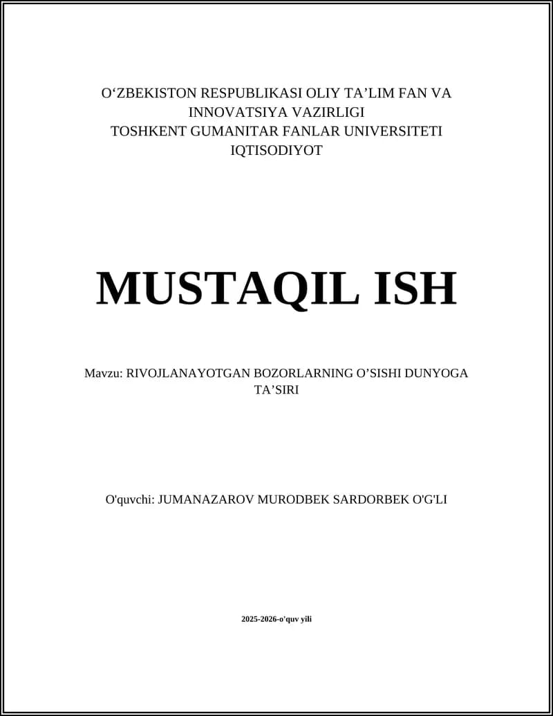 Rivojlanayotgan Bozorlarning O'Sishi Dunyoga Ta'siri