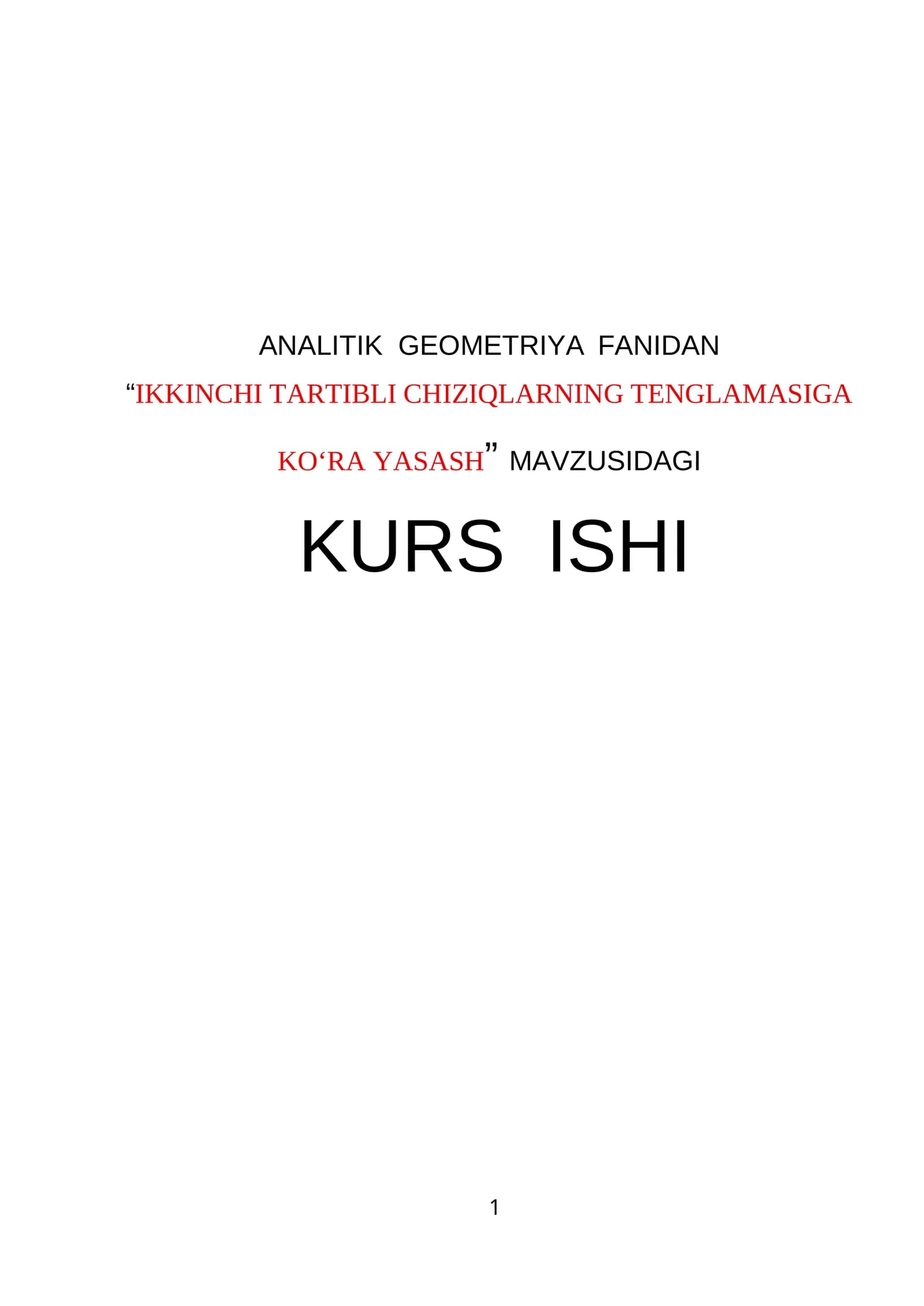 IKKINCHI TARTIBLI CHIZIQLARNING TENGLAMASIGA KO‘RA YASASH