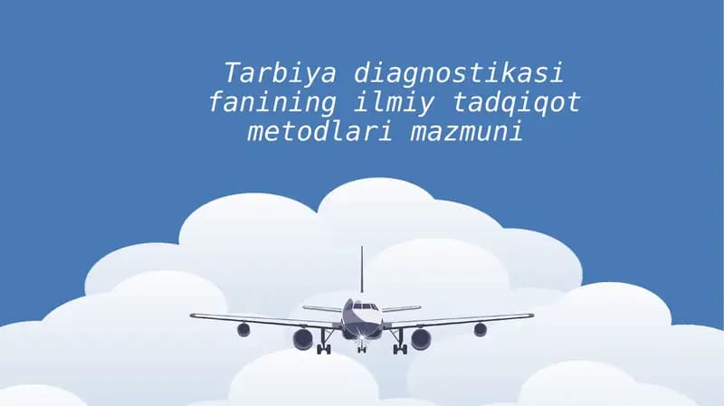 Tarbiya Diagnostikasi Fanining Ilmiy Tadqiqot Metodlari