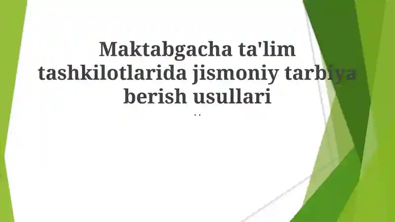 Jismoniy tarbiya berish usullari