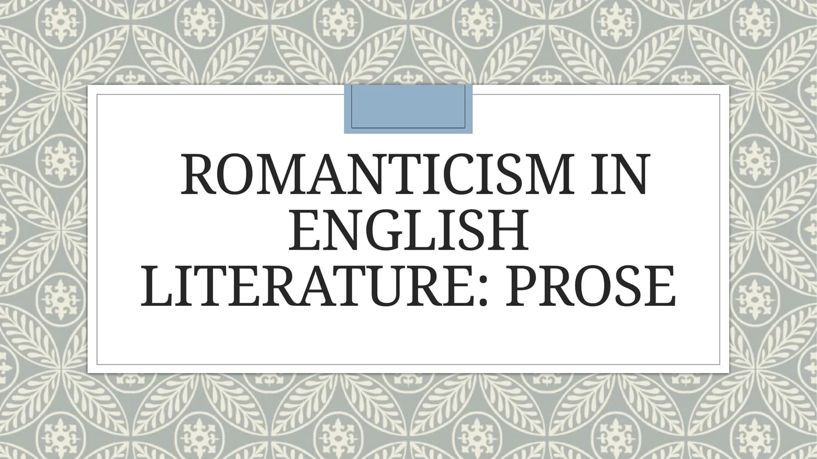 Romanticism in English literature: prose