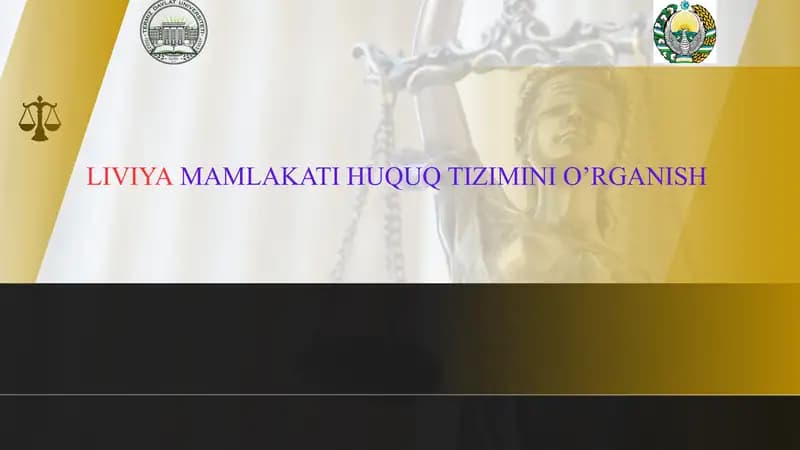 LIVIYA MAMLAKATI HUQUQ TIZIMINI O’RGANISH