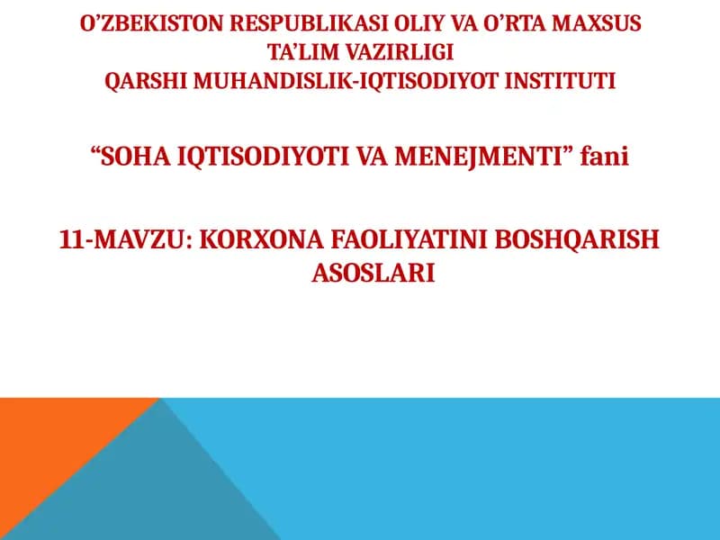 KORXONA FAOLIYATINI BOSHQARISH ASOSLARI