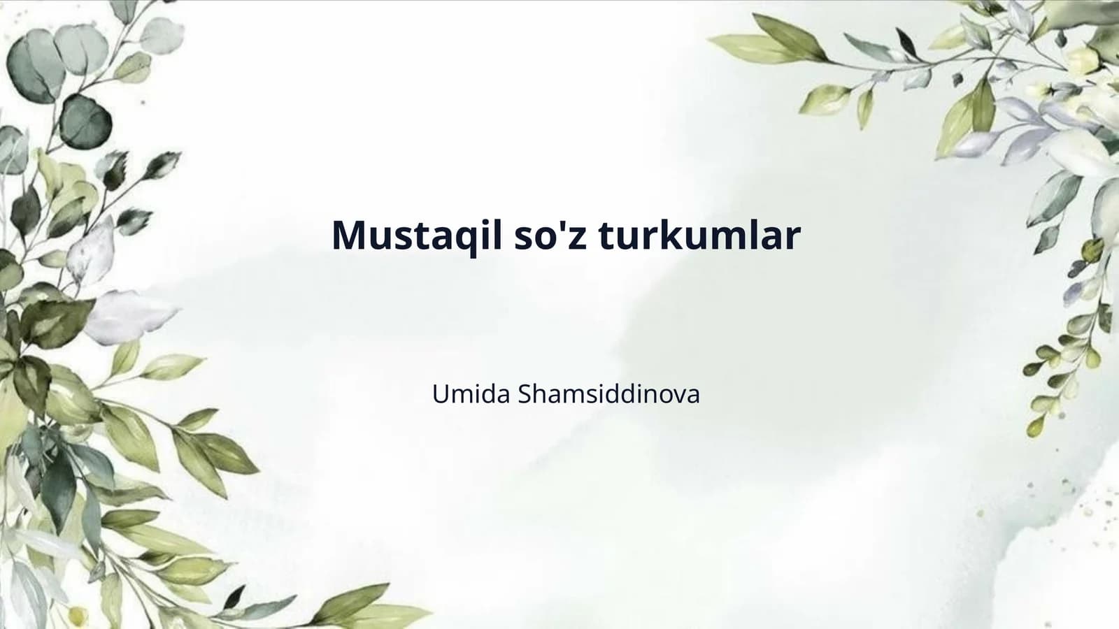 Mustaqil so'z turkumlar