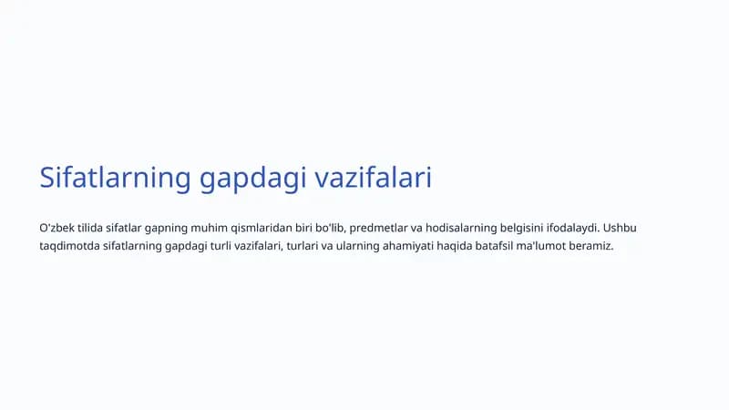 Sifatlarning gapdagi vazifalari