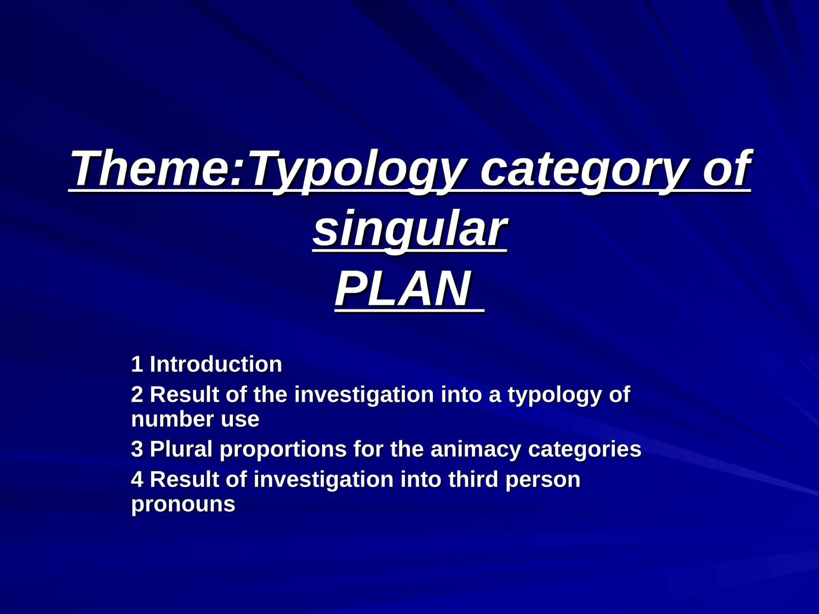 Typology category of singularPLAN