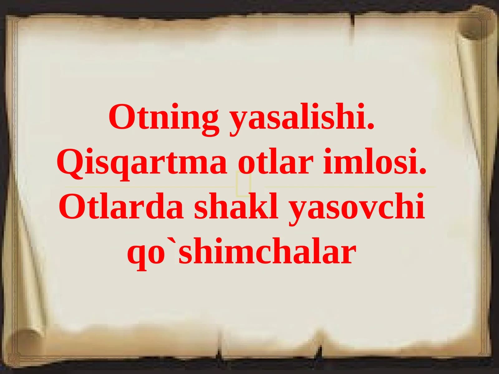 Otlardashaklyasovchiqo`shimchalar