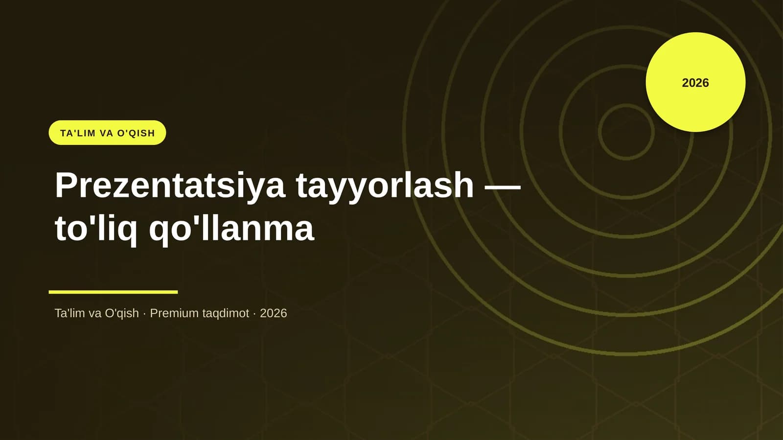 Prezentatsiya tayyorlash — to'liq qo'llanma