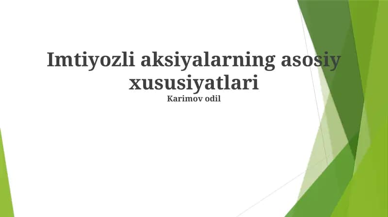 Imtiyozli Aktsiyalar Xususiyatlari