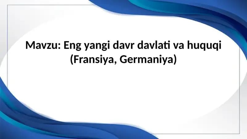 Yangi Davr Davlati va Huquqi: Kirish
