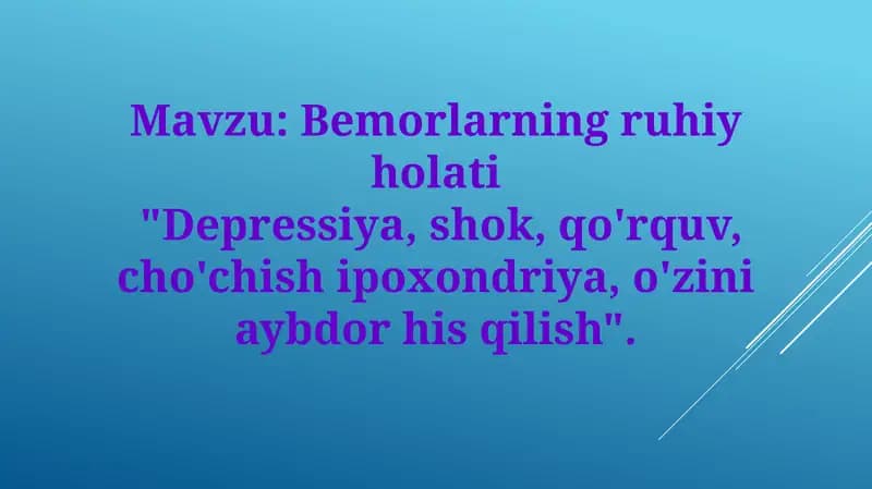 Bemorlarning ruhiy holati