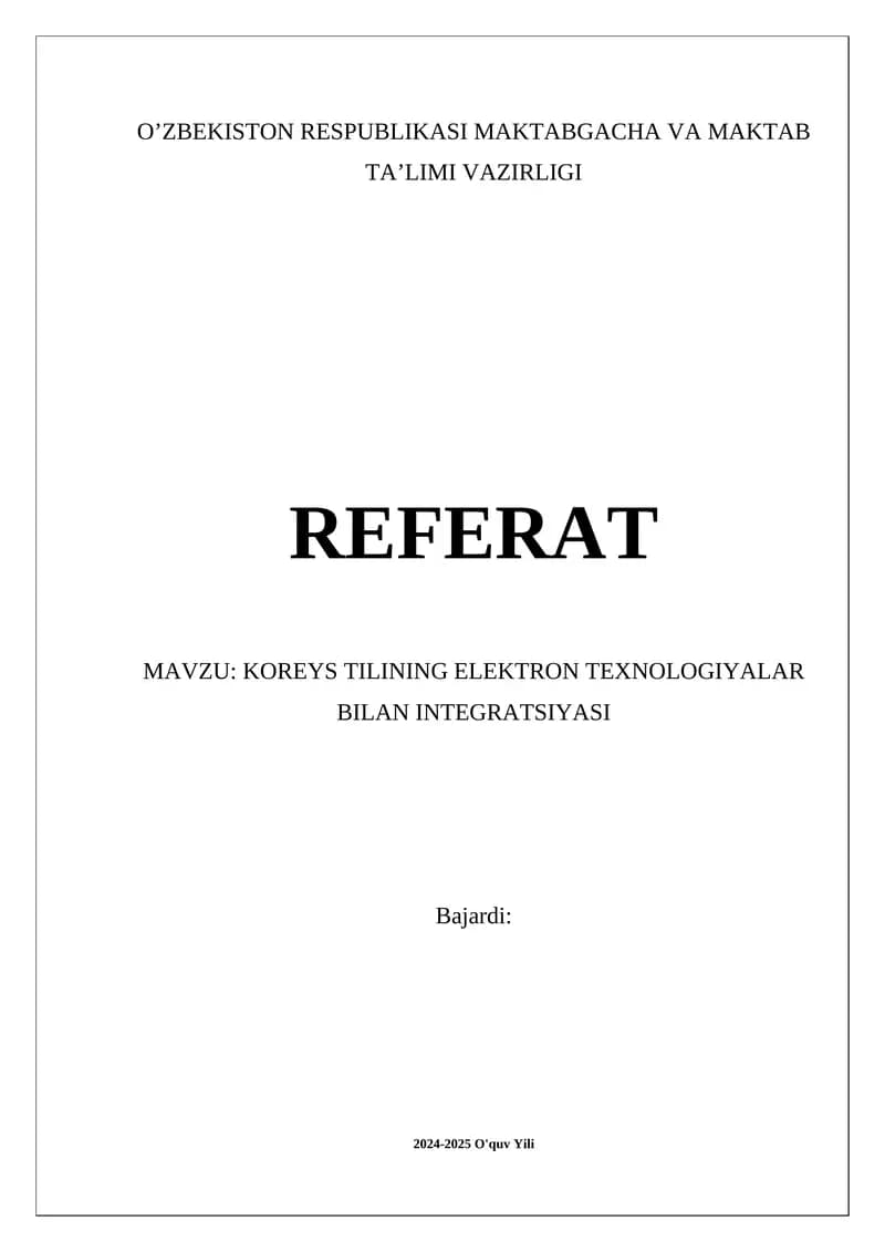 KOREYS TILINING ELEKTRON TEXNOLOGIYALAR BILAN INTEGRATSIYASI
