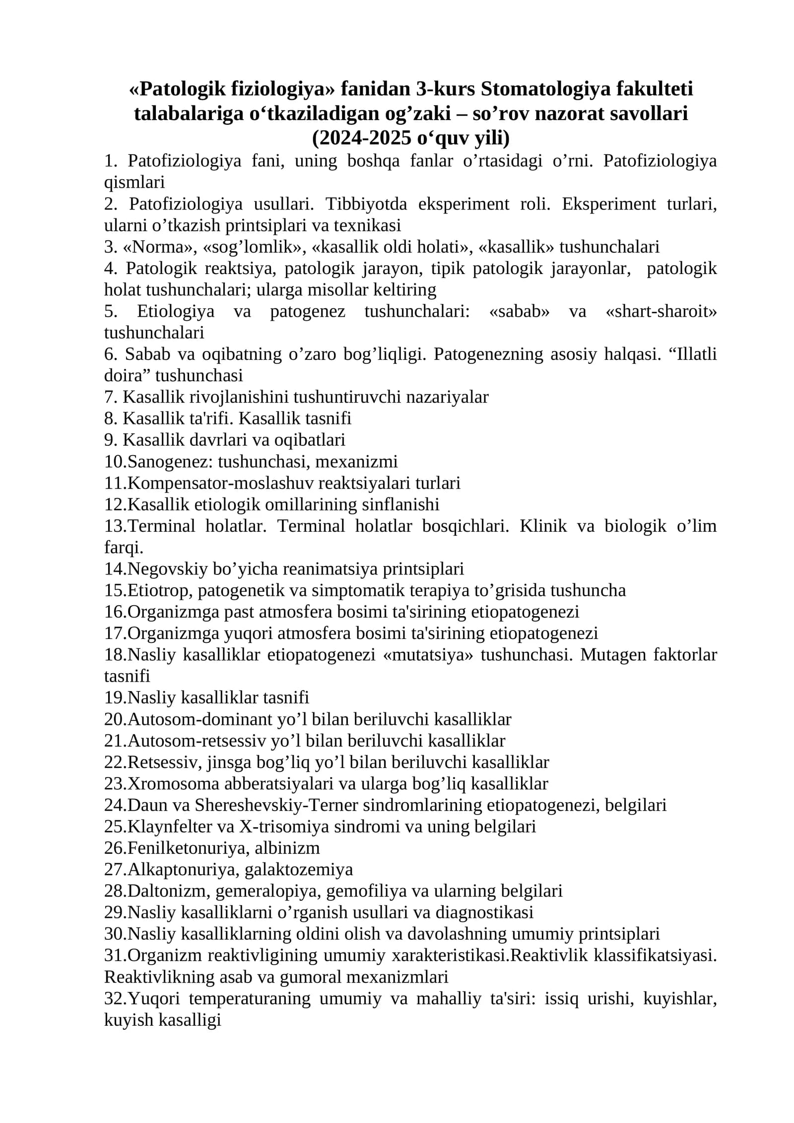 Patologik fiziologiya fanidan 3-kurs Stomatologiya fakulteti talabalariga o‘tkaziladigan og’zaki – so’rov nazorat savollari