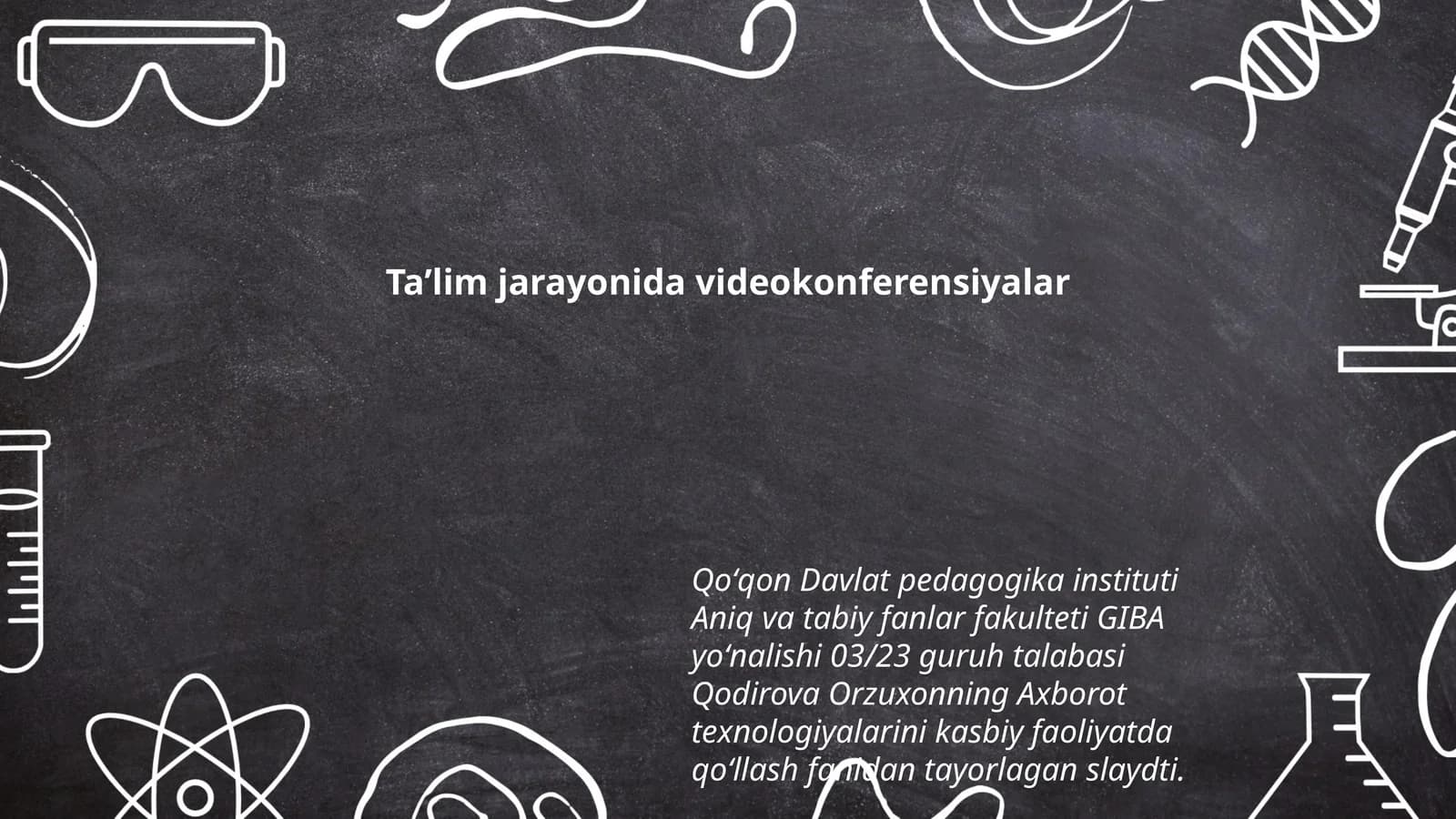 Taʼlim jarayonida videokonferensiyalar