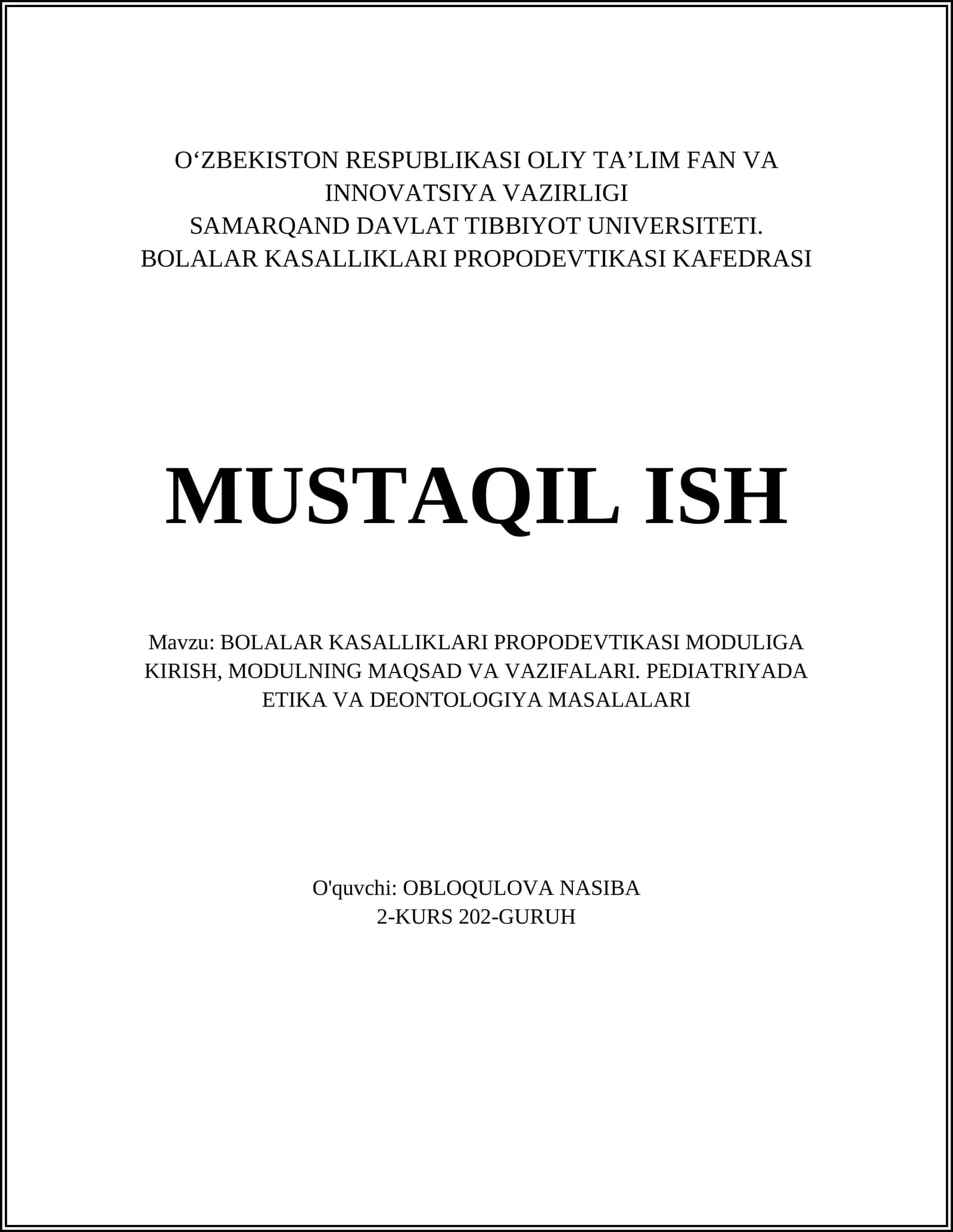 BOLALAR KASALLIKLARI PROPODEVTIKASI MODULIGA KIRISH