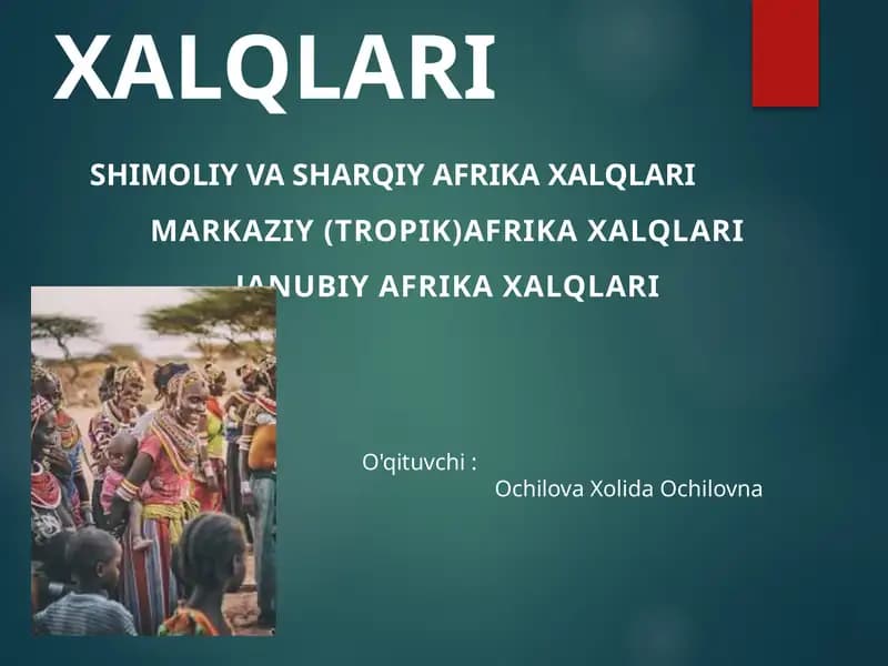 SHIMOLIY VA SHARQIY AFRIKA XALQLARI