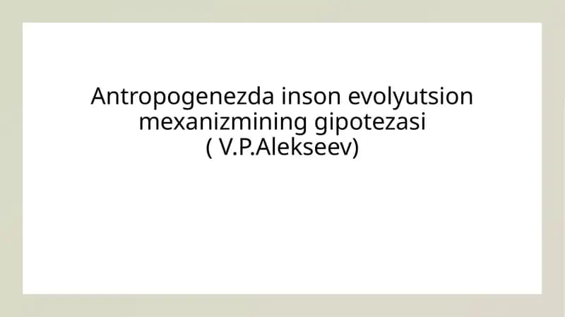 Inson Evolyutsiyasi Nazariyalari