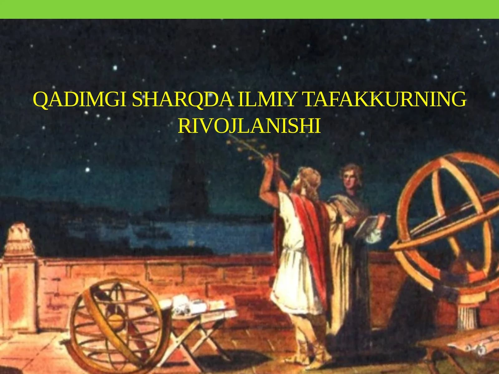 Qadimgi Sharqdagi ilmiy tafakkurning rivojlanishi