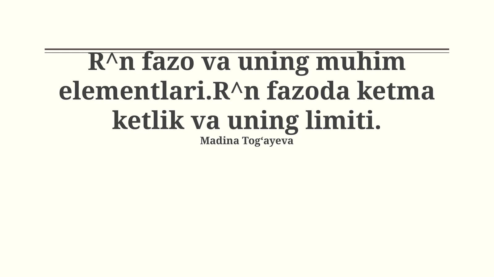 Rⁿ Fazosida Ketma-ketliklar