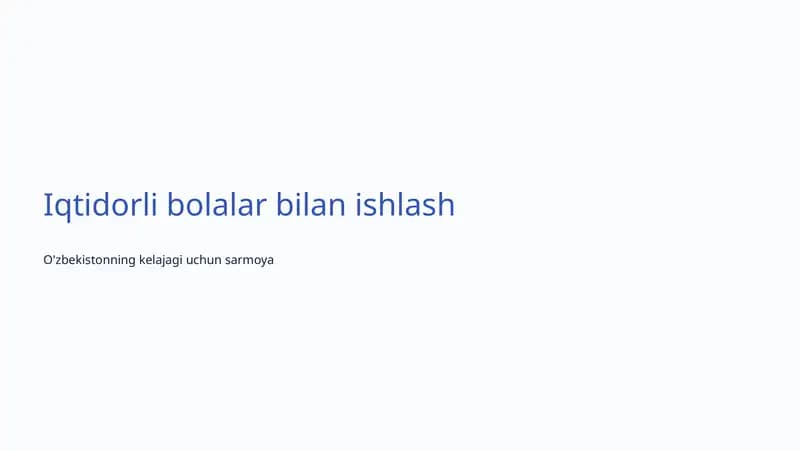 Iqtidorli bolalar bilan ishlash