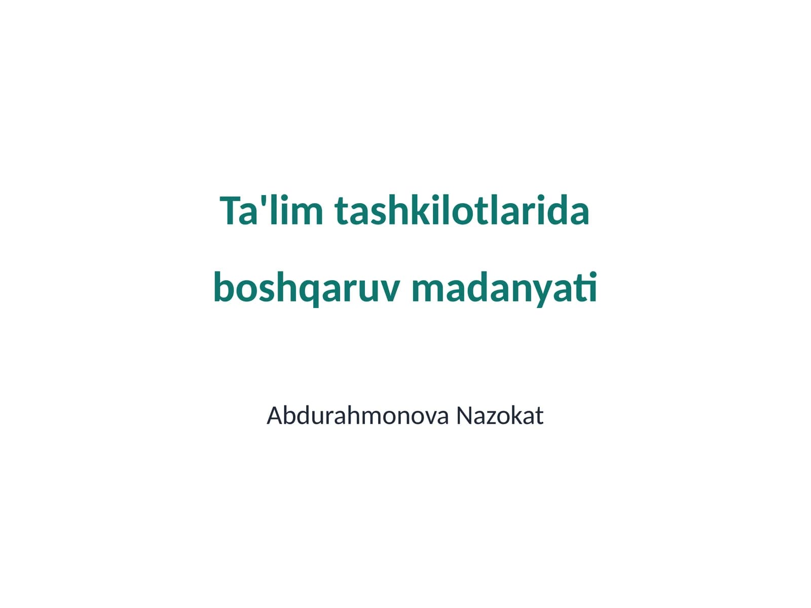 Ta'lim tashkilotlarida boshqaruv madanyati