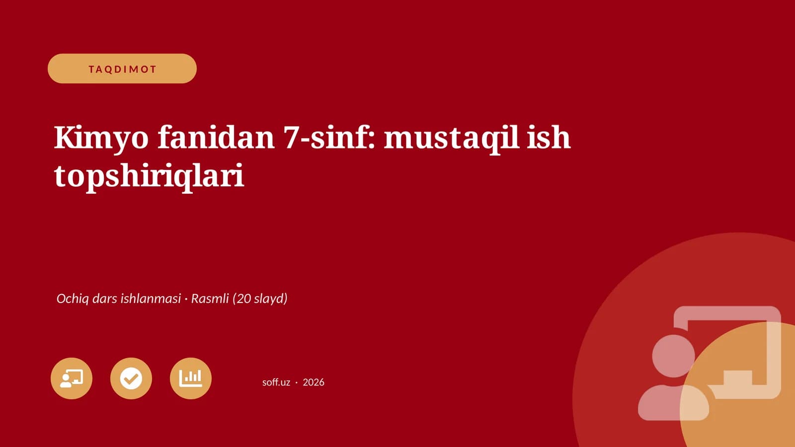 Kimyo fanidan 7-sinf: mustaqil ish topshiriqlari